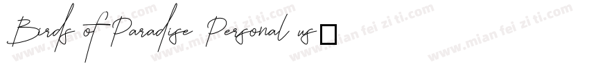 Birds of Paradise Personal us字体转换